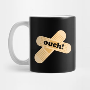 Ouch! Mug